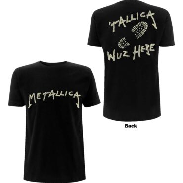Metallica T-Shirt: Wuz Here (Back Print)