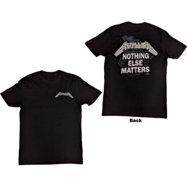 Metallica T-Shirt: Nothing Else Matters (Back Print)